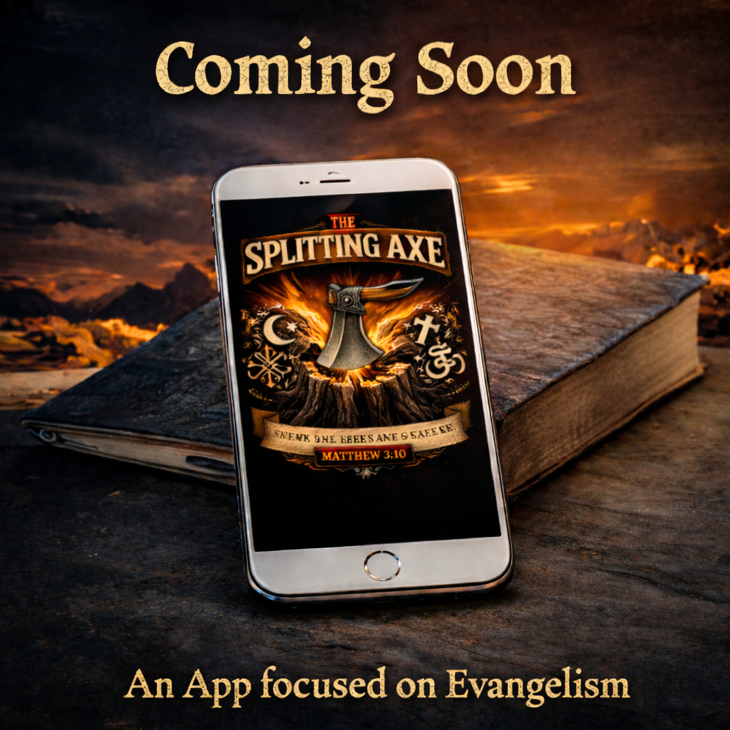 The Splitting Axe Bible App